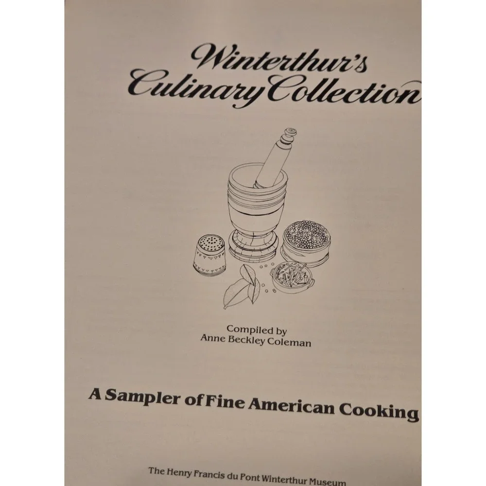 Winterthur Culinary Collection Cookbook Dupont Museum Vintage New England